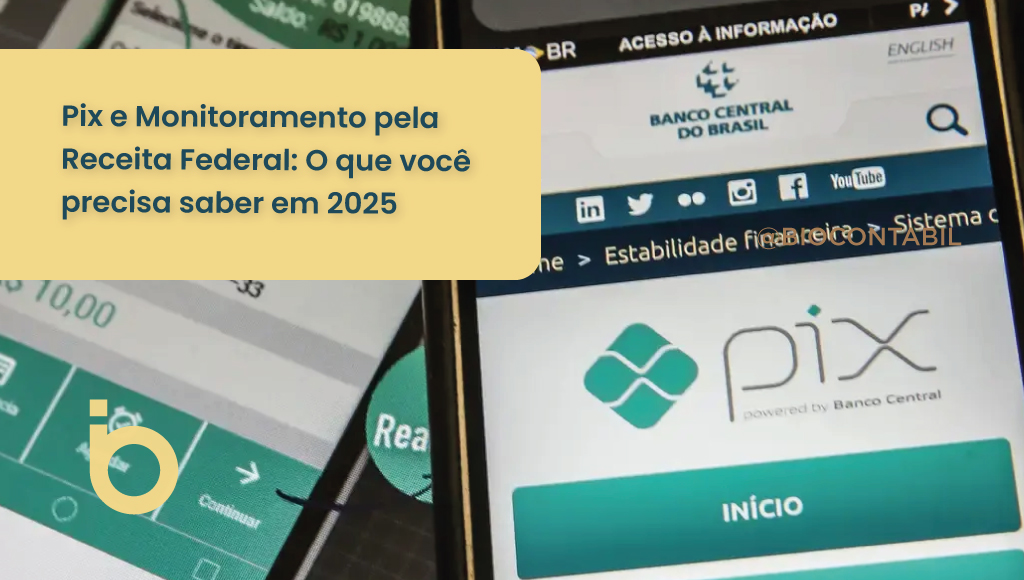 Pix e Monitoramento pela Receita Federal