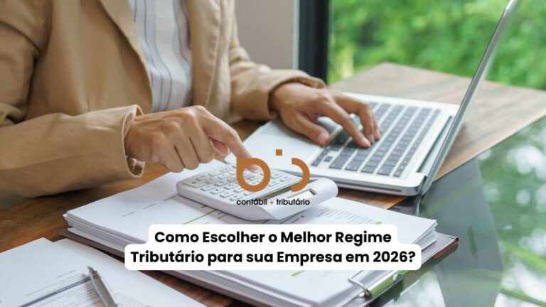 como-escolher-o-melhor-regime-tributario-para-empresa-em-2026