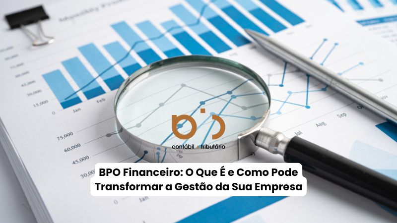 o-que-e-bpo-financeiro-e-como-pode-ajudar-minha-empresa